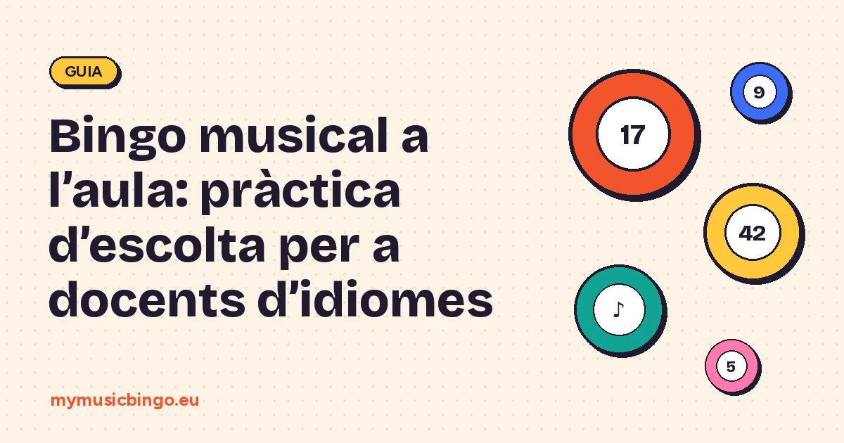 Boles de bingo sobre fons crema al costat del títol Bingo musical a l’aula