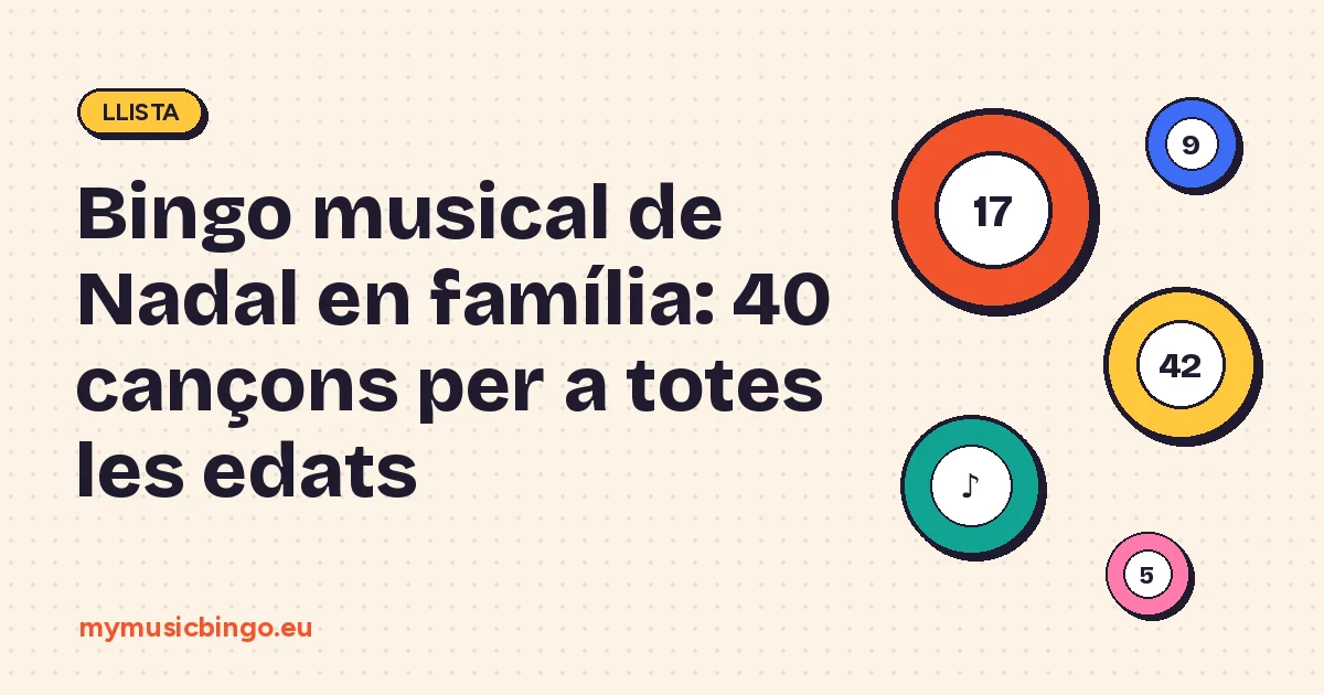 Boles de bingo sobre fons crema al costat del títol Bingo musical de Nadal en família: 40 cançons per a totes les edats