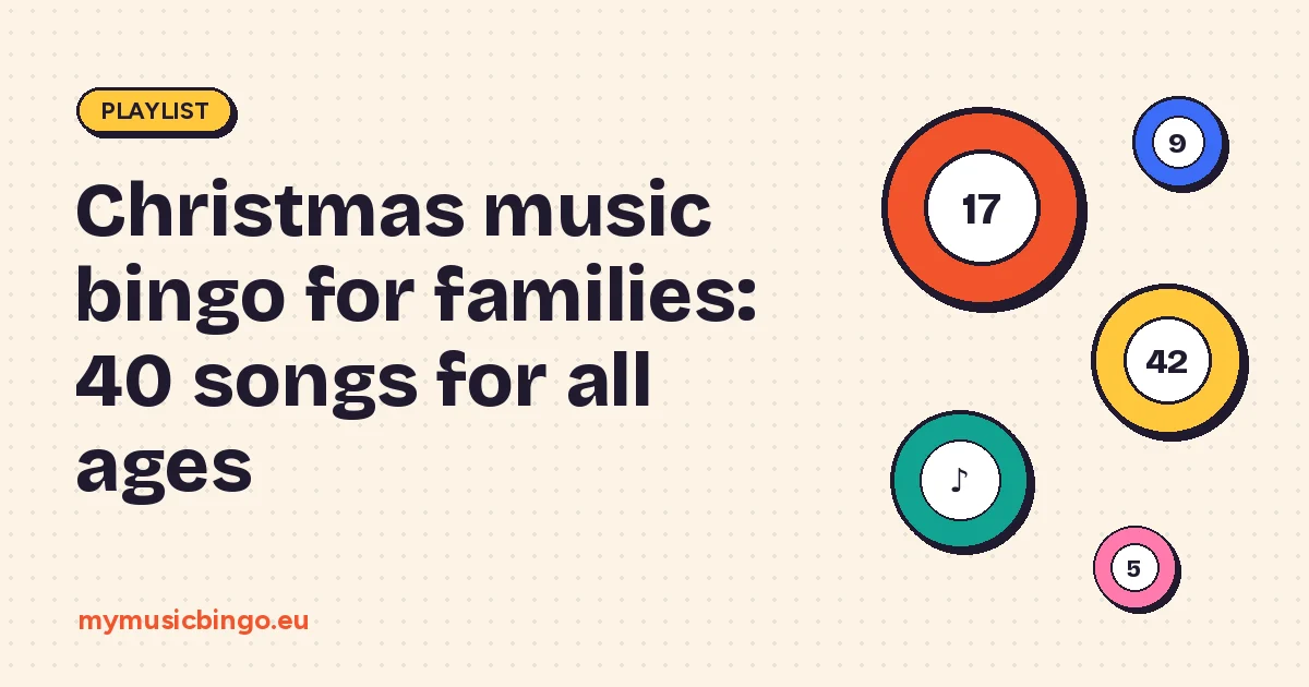 Bingo balls on a cream background next to the title Christmas music bingo for families: 40 songs for all ages