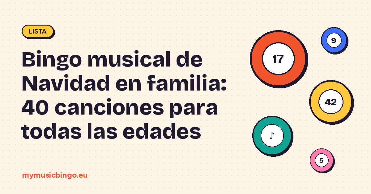 Bolas de bingo sobre fondo crema junto al título Bingo musical de Navidad en familia: 40 canciones para todas las edades