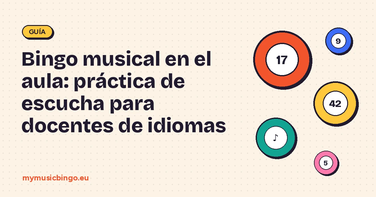 Bolas de bingo sobre fondo crema junto al título Bingo musical en el aula