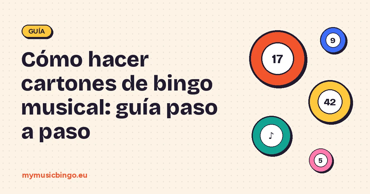 Bolas de bingo de colores junto al título Cómo hacer cartones de bingo musical